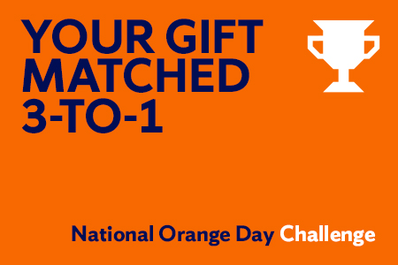 Your Gift Matched 3-to-1 National Orange Day Challenge